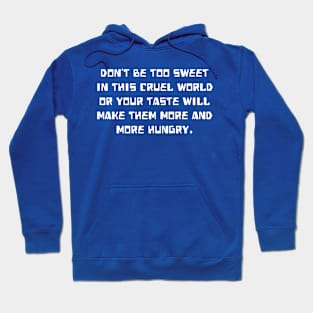 Life Quotes Hoodie